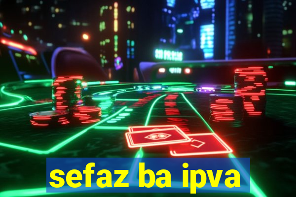 sefaz ba ipva